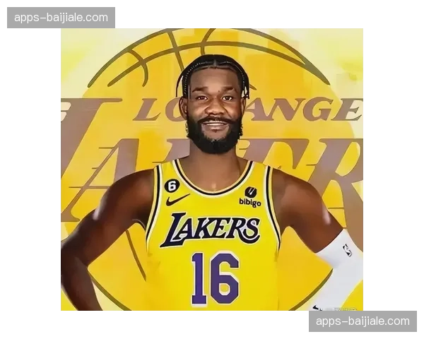 湖人探索交易艾顿可能性，加福德成内线防守升级首要目标